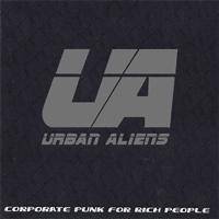 Urban Aliens : Corporate Punk for Rich People